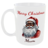 Black Santa Mug, Merry Christ,as and any personal message you like added free (Mum)
