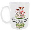"No cows harmed in the making of this cuppa 100% Vegan" Ceramic Vegan Mug