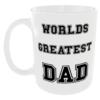 Worlds Greatest Dad (Can personalise with anything for free)