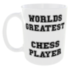 Worlds Greatest Chess Player" (Can personalise with anything for free)