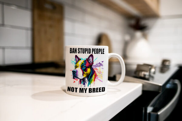 "Ban Stupid People Not My Breed" (American XL Bully Mug) Bully XL Kitchen Mug