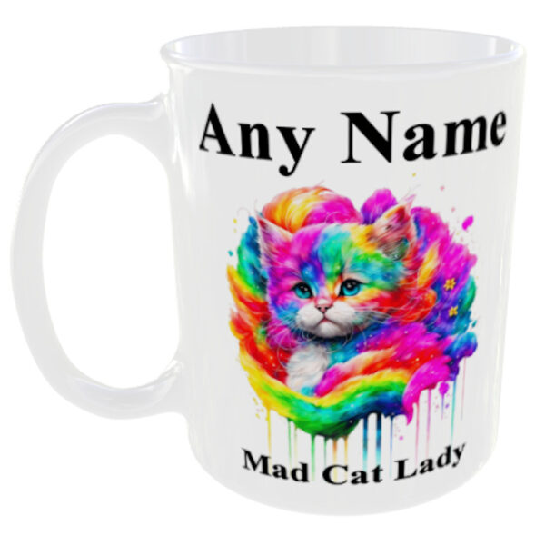 "Mad Cat Lady Mug" (Can Personalise with any name)