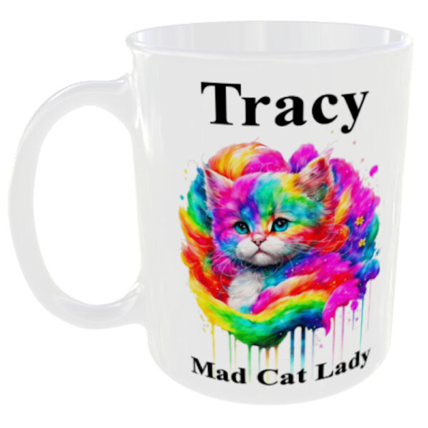 "Mad Cat Lady Mug" (Can Personalise with any name) Tracy