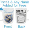 "Any Name Personalised on an Pisces Star Sign Mug" (Zodiac Mug - Personalised any name for Free)