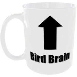 Bird Brain - Insult Gift Mug