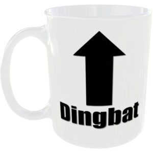 Dingbat - Insult Gift Mug