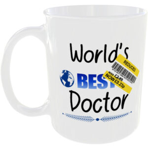 Doctor - Funny Fake Reducded Gift Mug