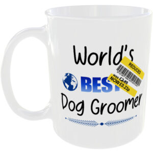 Dog Groomer - Funny Fake Reducded Gift Mug