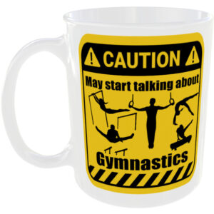 Gymnastics - Funny Gift Mug