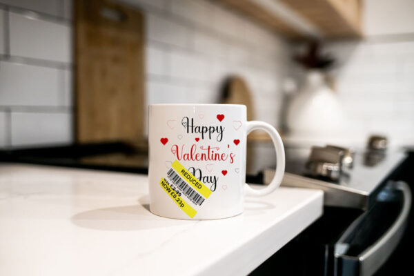 "Happy Valentine's Day" (Funny Reduced Joke Mug) Kitchen top View