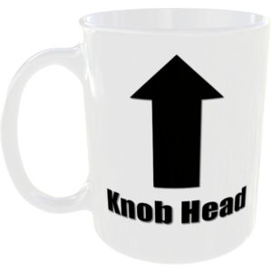 Knob Head - Insult Gift Mug