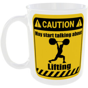 Lifting - Funny Gift Mug
