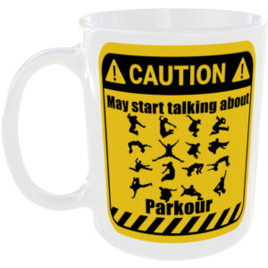 Parkour - Funny Gift Mug