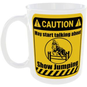 Show Jumping - Funny Gift Mug