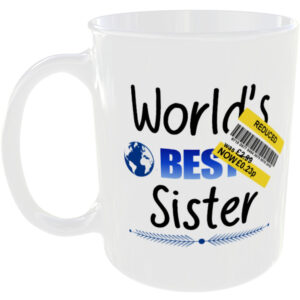 Sister - Funny Fake Reducded Gift Mug