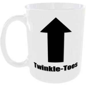 Twinkle-Toes - Insult Gift Mug