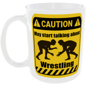 Wrestling - Funny Gift Mug