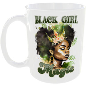 Black girl magic - Gift Mug