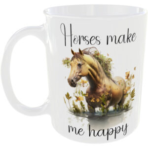Horses keep me happy - Horse mug