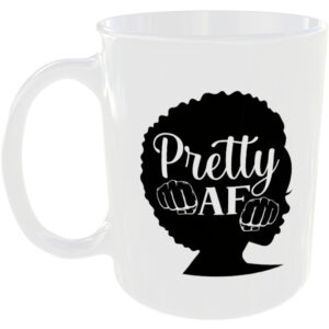 Pretty AF - Gift Mug