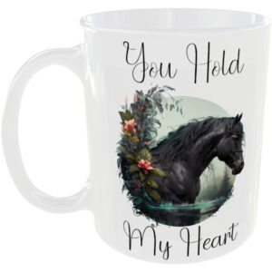 You hold my heart - Horse love mug
