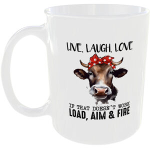 Live, Laugh, Love- Funny Cow Gift Mug