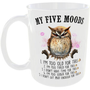 My five moods - Owl Gift Mug
