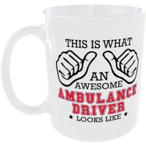 This is what an awesome Ambulance Driver looks like - gift mug