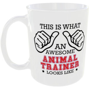 This is what an awesome Animal Trainer looks like - gift mug