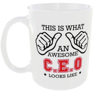 This is what an awesome CEO Chief Executive Officer looks like - gift mug
