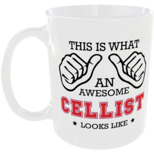 This is what an awesome Cellist looks like - gift mug