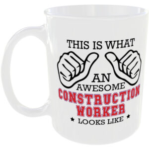 This is what an awesome Construction Worker looks like - gift mug
