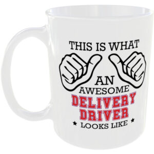 This is what an awesome Delivery Driver looks like - gift mug