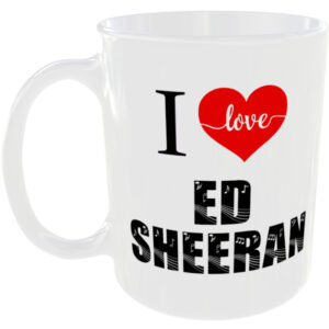I Love Ed Sheeran - Music Mug