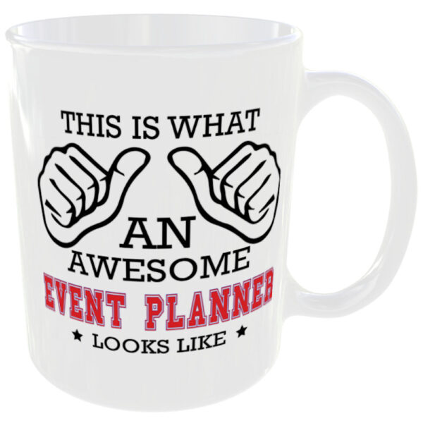 This is what an awesome Event Planner looks like - gift mug - Image 3
