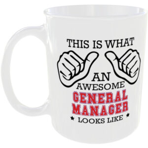 This is what an awesome General Manager looks like - gift mug
