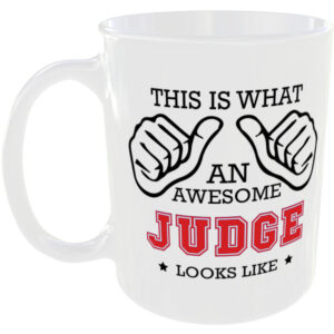 This is what an awesome Judge looks like - gift mug