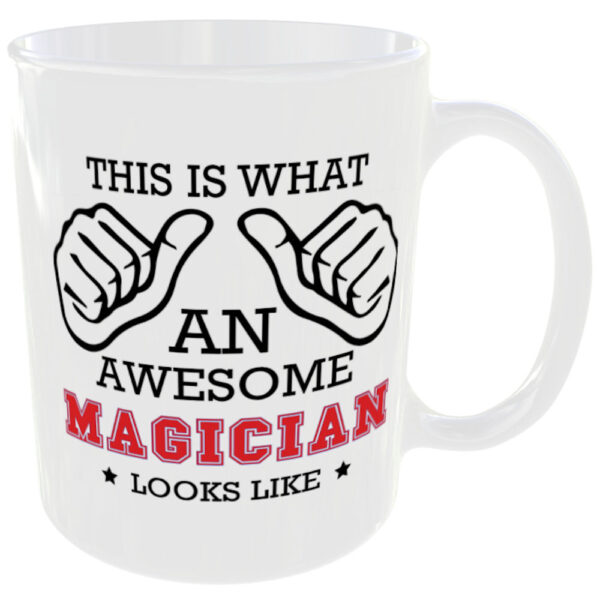 This is what an awesome Magician looks like - gift mug - Image 3