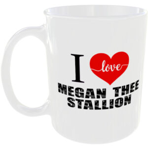 I Love Megan Thee Stallion - Music Mug
