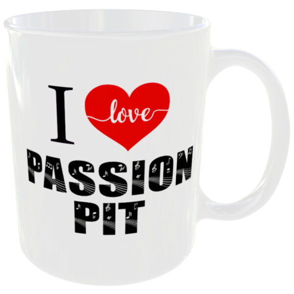 I Love Passion Pit - Music Mug - Image 3