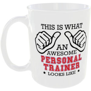 This is what an awesome Personal Trainer looks like - gift mug