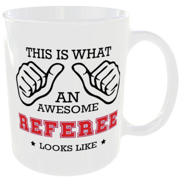 This is what an awesome Referee looks like - gift mug - Image 3