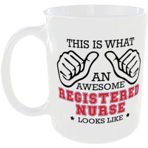 This is what an awesome Registered Nurse looks like - gift mug