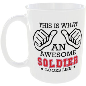 This is what an awesome Soldier looks like - gift mug