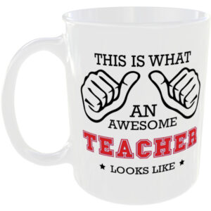 This is what an awesome Teacher looks like - gift mug