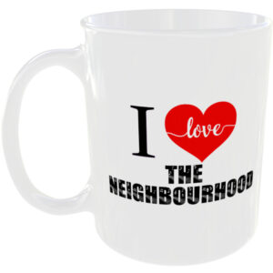 I Love The Neighbourhood - Music Mug