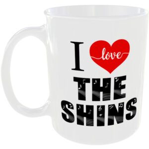 I Love The Shins - Music Mug