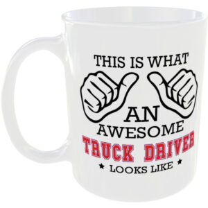 This is what an awesome Truck Driver looks like - gift mug