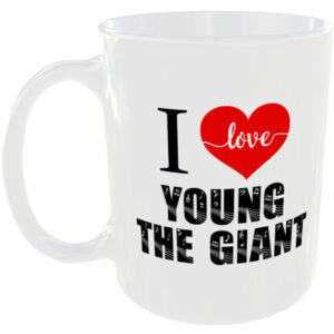 I Love Young the Giant - Music Mug