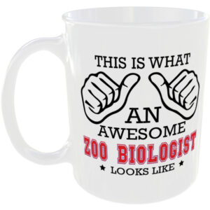 This is what an awesome Zoo Biologist looks like - gift mug
